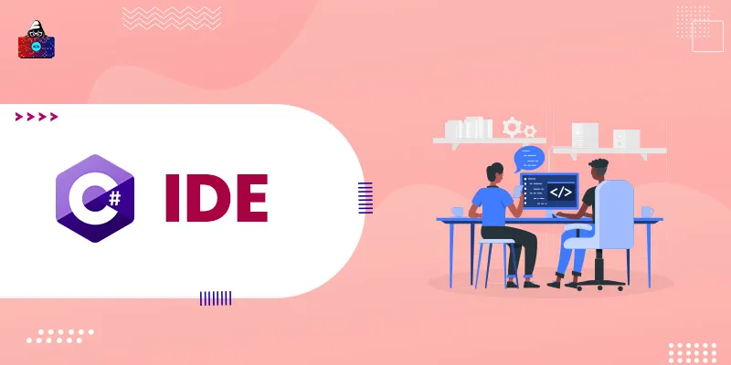 12 Top C# IDEs and Code Editors to Use in 2026