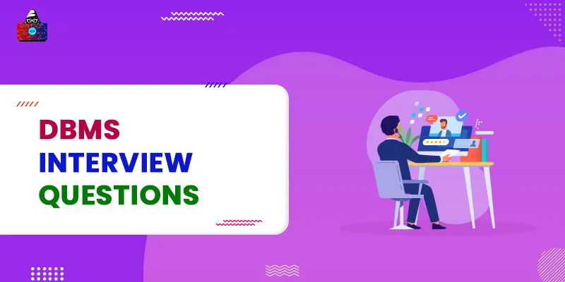 Top 60 DBMS Interview Questions and Answers