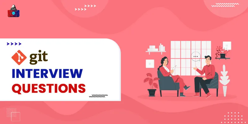 Top 50 Git Interview Questions and Answers in 2026