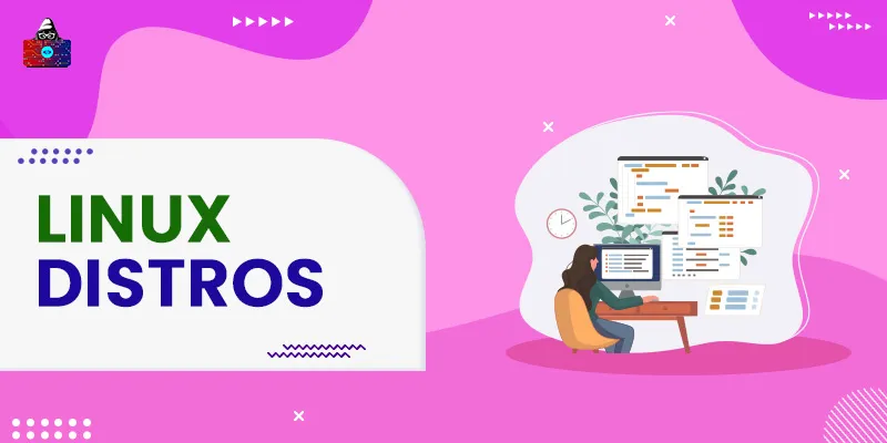 Best Linux Distros to Use in 2026
