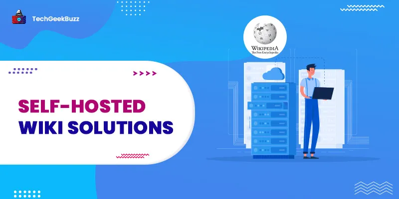 7 Best Self-Hosted Wiki Solutions for 2026