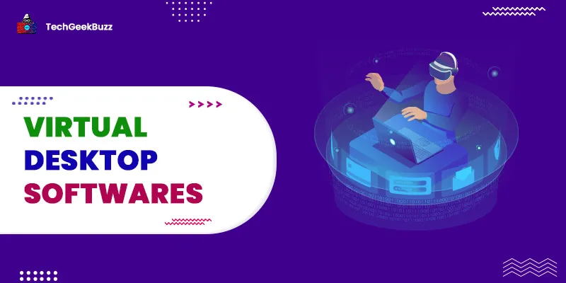 10 Best Virtual Desktop Software to Try in 2026